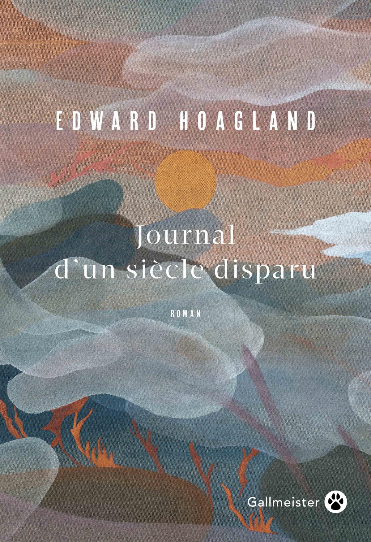 Journal d’un siècle disparu d’Edward Hoagland