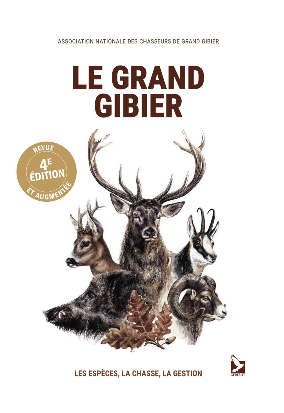Le grand gibier, Ouvrage collectif