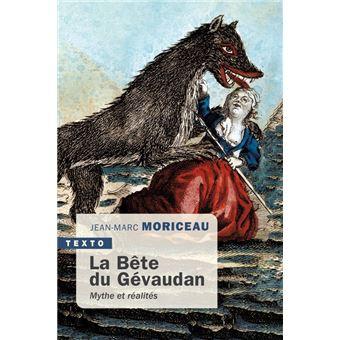 La Bête du Gévaudan de Jean-Marc Moriceau